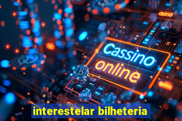 interestelar bilheteria